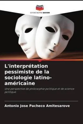 Produktbild von L'interprétation pessimiste de la sociologie latino-américaine
