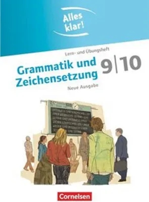 Produktbild von Alles klar! Deutsch 9./10. Schuljahr. Grammatik und Zeichensetzung