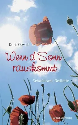 Produktbild von Wenn d Sonn rauskommt: Schwäbische Gedichte