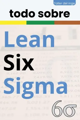 Produktbild von todo sobre Lean Six Sigma