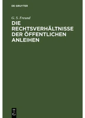 Produktbild von Die Rechtsverhältnisse der Öffentlichen Anleihen