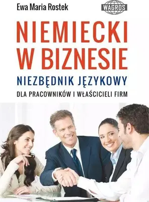 Obrázok produktu pre Niemiecki w biznesie. Niezbędnik językowy dla pracowników i właścicieli firm
