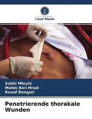 Produktbild von Penetrierende thorakale Wunden