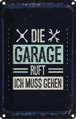 Produktbild von vianmo Blechschild 30x20 cm Die Garage ruft ich muss gehen Spruch Zitat