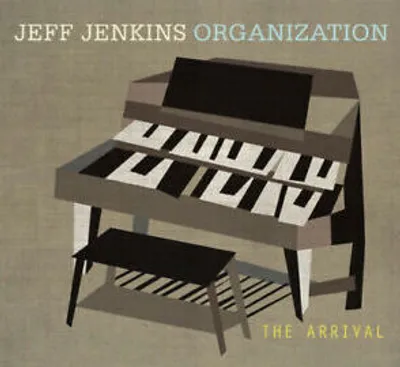 Immagine prodotto di Jeff Jenkins Organization: L'album "The Arrival" (2016)