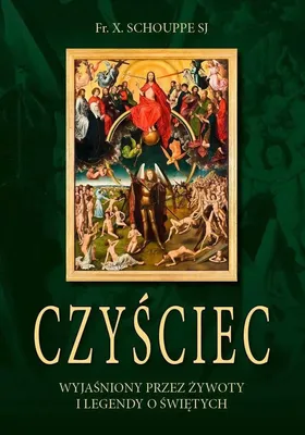 Produktbild von Czyściec wyjaśniony przez żywoty i legendy o Świętych