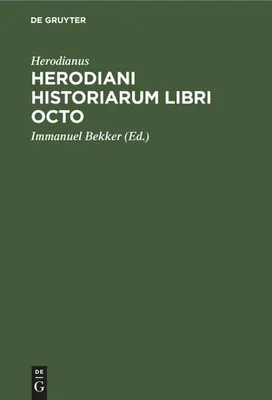 Produktbild von Herodiani historiarum libri octo
