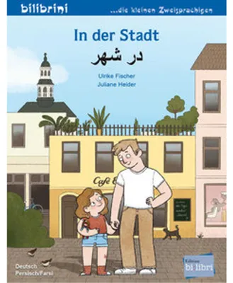 Produktbild von In der Stadt (Deutsch-Persisch/Farsi)