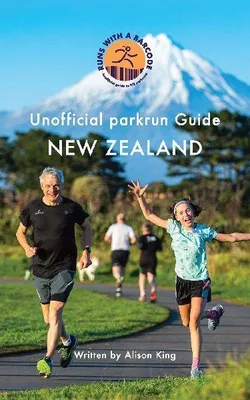 Produktbild von Unofficial parkrun Guide New Zealand