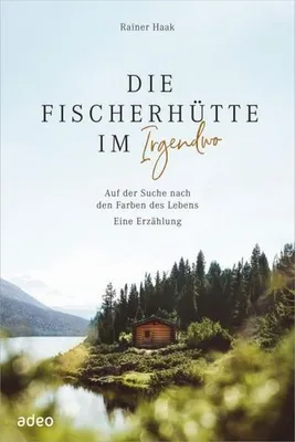 Obrázek produktu pro Die Fischerhütte im Irgendwo