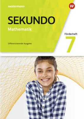 Image de Sekundo 7. Förderheft. Mathematik für differenzierende Schulformen. Allgemeine Ausgabe
