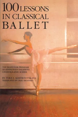 Produktbild von 100 Lessons in Classical Ballet