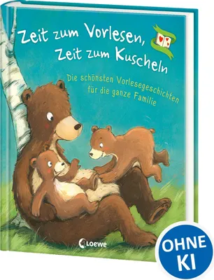 Produktbild von Zeit zum Vorlesen, Zeit zum Kuscheln - Die schönsten Vorlesegeschichten für die ganze Familie