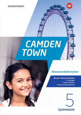 Image de Camden Town 5. Klassenarbeitstrainer. Allgemeine Ausgabe für Gymnasien