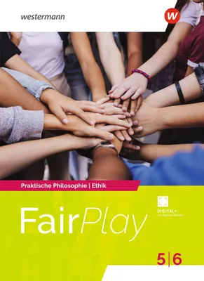 Produktbild von Fair Play - Ethik. Schulbuch 5 / 6. Allgemeine Ausgabe Mittlere Schulformen