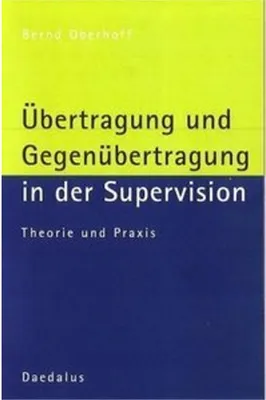 Image de Übertragung und Gegenübertragung in der Supervision