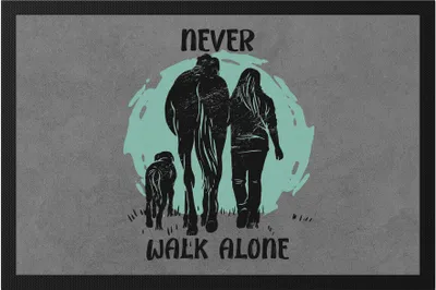 Produktbild von Never Walk Alone Fußmatte Tiere Tierliebe Pferd Hund Pferdeflüsterer Natur Wald Spaziergang Liebe Reiten