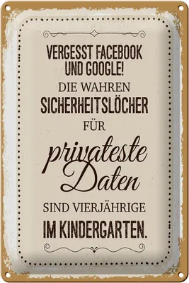 Produktbild von Blechschild Spruch Vergesst Facebook und Google 20x30cm