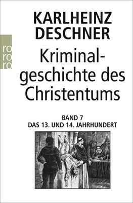 Produktbild von Kriminalgeschichte des Christentums 7