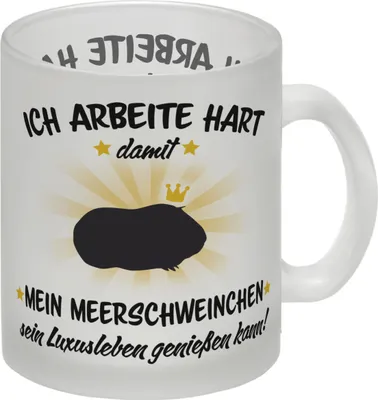Produktbild von Ich arbeite hart für das Luxusleben meines Meerschweinchens Haustier Glas Tasse