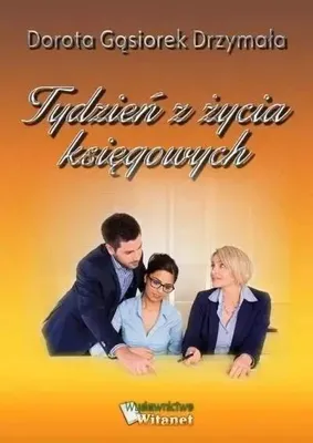 Image de ISBN Tydzień z życia księgowych, Polski, Broszurowa okładka, 72 stron(y)