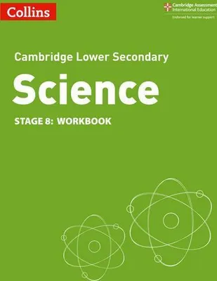 Image de Lower Secondary Science Workbook: Stage 8
