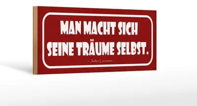 Produktbild von Holzschild Spruch 27x10cm man macht sich seine Träume selbst