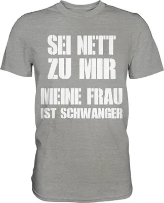 Produktbild von Meine Frau ist Schwanger Herren Premium T-Shirt – Sports Grey (meliert) / M