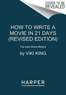 Productafbeelding van How to Write a Movie in 21 Days (Revised Edition)