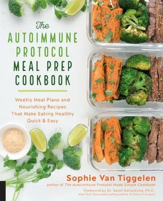 Image de Autoimmune Protocol Meal Prep Cookbook