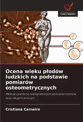 Produktbild von Ocena wieku p¿odów ludzkich na podstawie pomiarów osteometrycznych