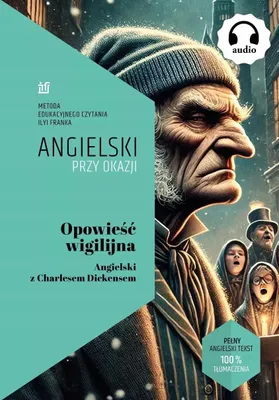 Produktbild von Opowieść wigilijna. Angielski z Charlesem Dickensem
