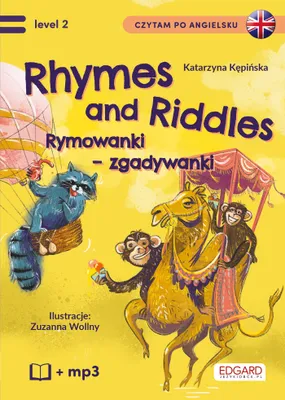 Zdjęcie produktu dla Rhymes and Riddles. Rymowanki - Zgadywanki. Czytam po angielsku