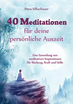 Immagine prodotto di 40 Meditationen für deine persönliche Auszeit
