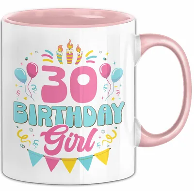 Produktbild von 30. Geburtstag Tasse Frauen Mädchen Geschenkidee Lustig 30 Birthday Girl Lustiger Spruch (Rosa)
