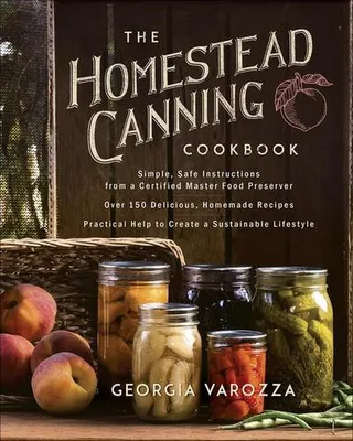 Image de The Homestead Canning Cookbook