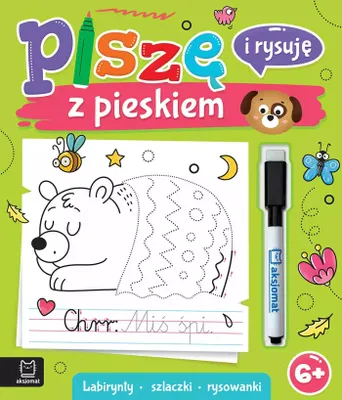 Produktbild von Pisze i rysuje z pieskiem. Labirynty, szlaczki, rysowanki. Scieralny pisak