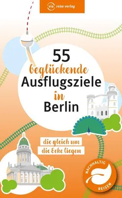 Image de 55 beglückende Ausflugsziele in Berlin