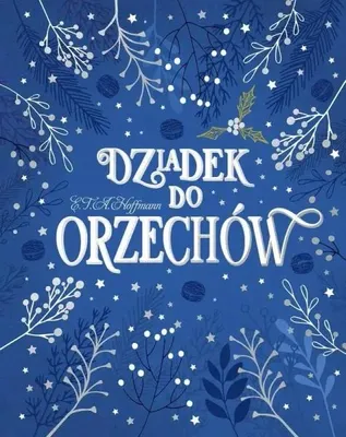 Image de Dziadek do orzechów - E.T.A. Hoffmann