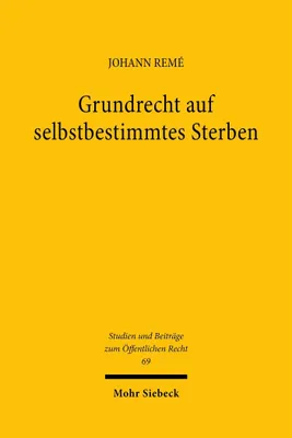 Produktbild von Grundrecht auf selbstbestimmtes Sterben
