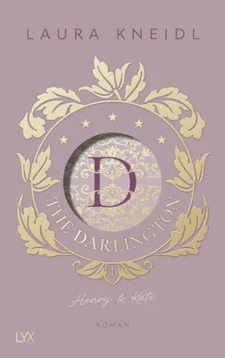 Cover: The Darlington - Henry & Kate (Hardcover) von Laura Kneidl