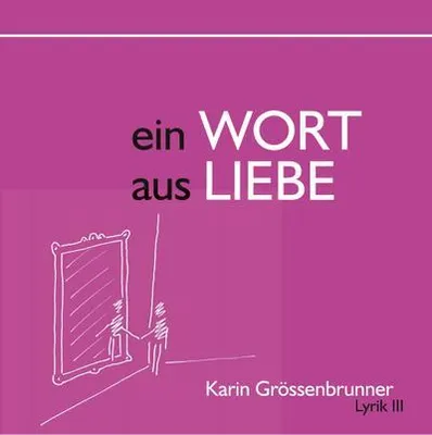 Produktbild von Ein Wort aus Liebe