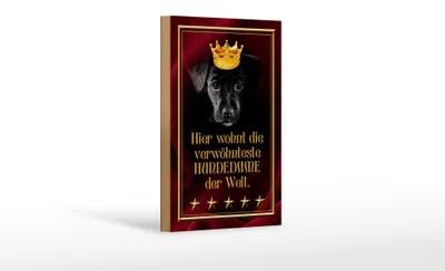 Produktbild von Holzschild Spruch 12x18cm hier wohnt Hundedame der Welt