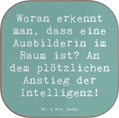 Produktbild von Mr. & Mrs. Panda Getränkeuntersetzer Spruch Ausbilderin Intelligenz - Meeresbrise - Geschenk, Tassenuntersetzer, Beruf, Holzuntersetzer, Berufsausbildung, Anerkennung