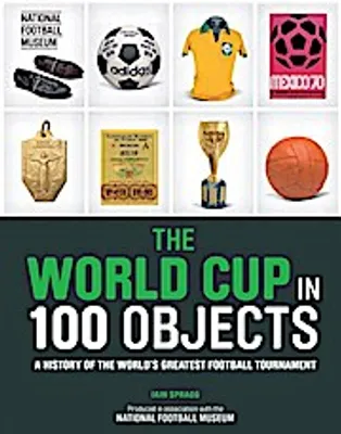 Imagen del producto de La Copa del Mundo en 100 objetos