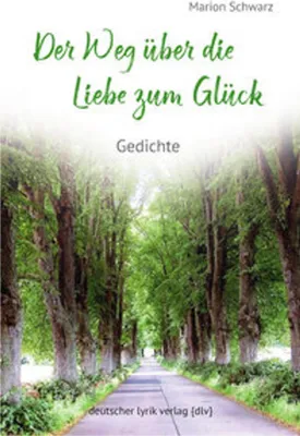 Produktbild von Der Weg über die Liebe zum Glück