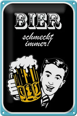 Produktbild von Blechschild  Bier schmeckt immer, 30 x 20 cm, Blechschilder Spruch Alkohol