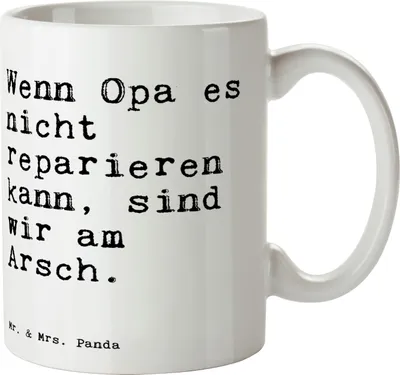Produktbild von Mr. & Mrs. Panda Teetasse Wenn Opa es nicht... - Weiß - Geschenk, Pott, Großeltern, Papa, Trinkbecher, Spruch Geschenke, Keramikbecher, Tasse, bester, Opi, Becher
