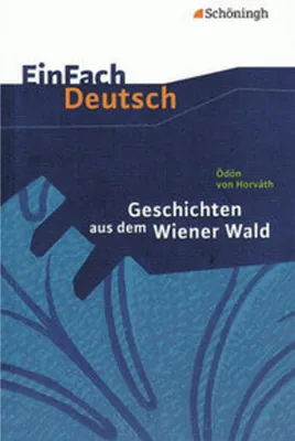 Produktbild von Geschichten aus dem Wiener Wald. EinFach Deutsch Textausgaben