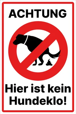 Produktbild von Hier ist kein Hundeklo Schild 20x30 cm wetterfest keine Hundetoilette mit Klebepads kein Hundekot